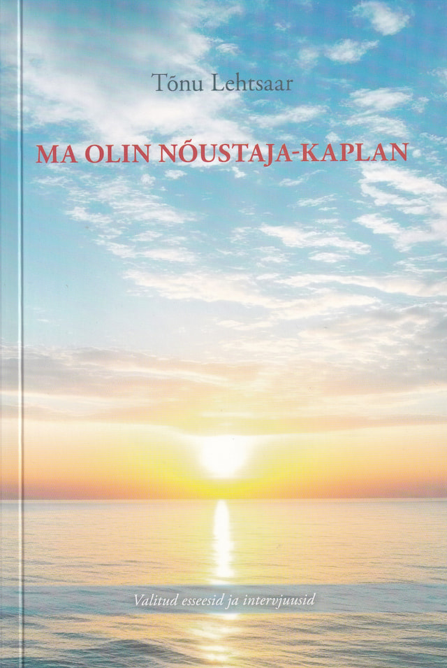 Ma olin nõustaja-kaplan